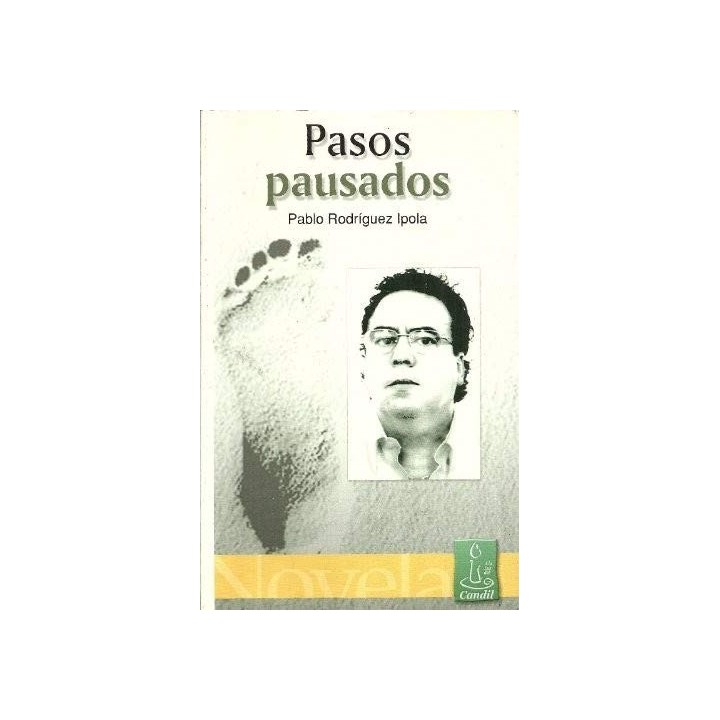 Pasos Pausados - Pablo Rodríguez Ipola